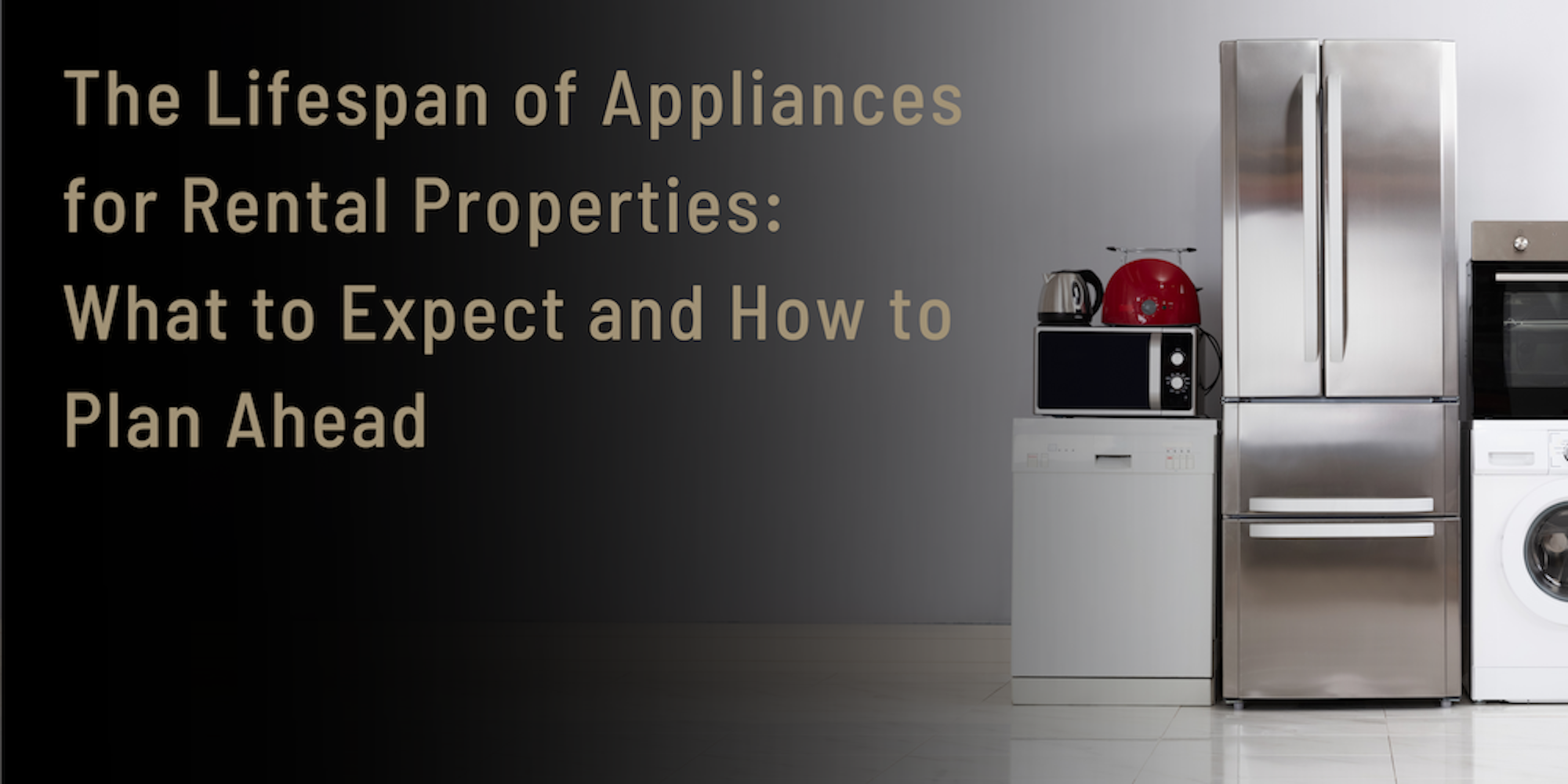 Photo inspiration: Visual Reference: The Lifespan Of Appliances For Rental Properties What To Expect